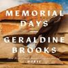 Memorial Days by Geraldine Brooks Hardback Book 9780349147512
