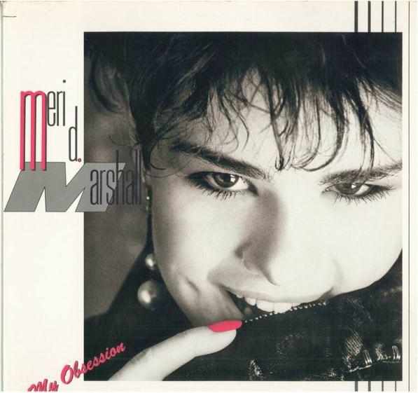 

LP Record MERI D. MARSHALL - My Obsession 7812841 Atlantic 1985 US Rock Used