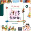 Together With Exploring Art & Activity for Class 6