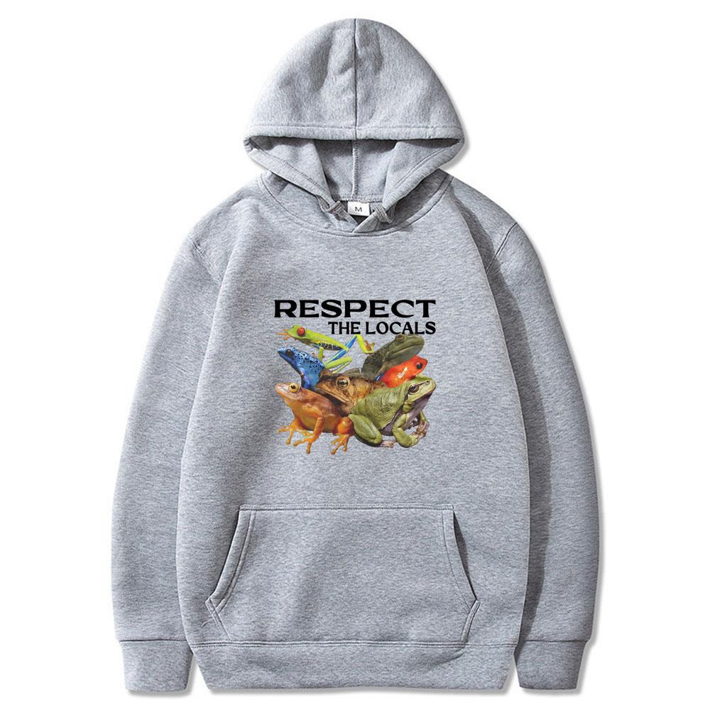 Respect The Locals Funny Frog Meme Hoodies Men's Women Clothing Fashion Casual Wears Cotton Oversized Long Sleeve Unisex Hoodie