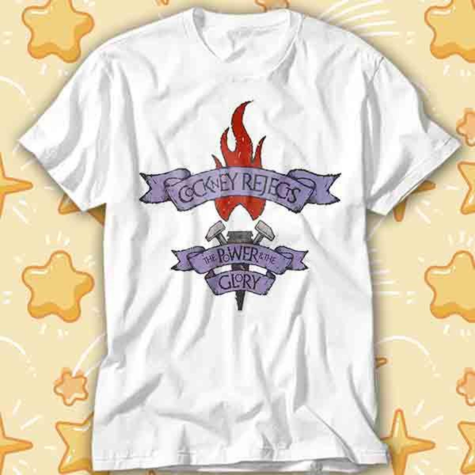 Cockney Rejects The Power The Glory Punk Meme T-Shirt 457 XL