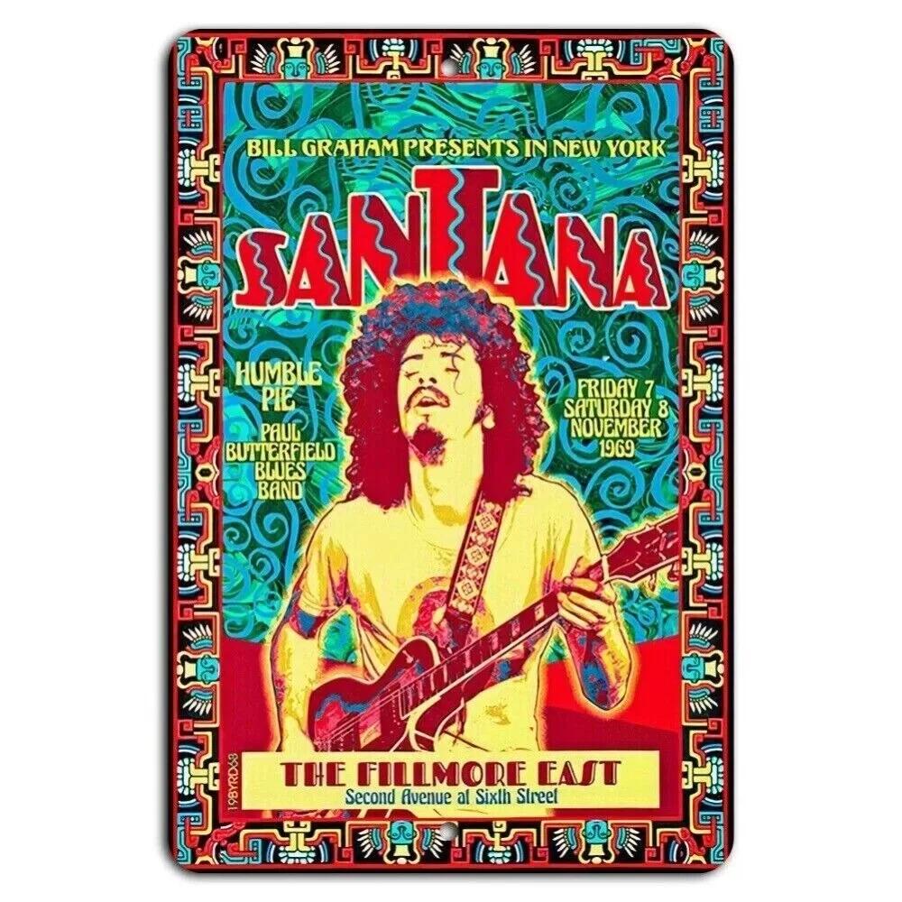 

1PC 1969 Santana Fillmore East Concert Metal PosterVintage Rock Memorabilia Wall Art for Music Room Baror Collectors Display 20x30cm