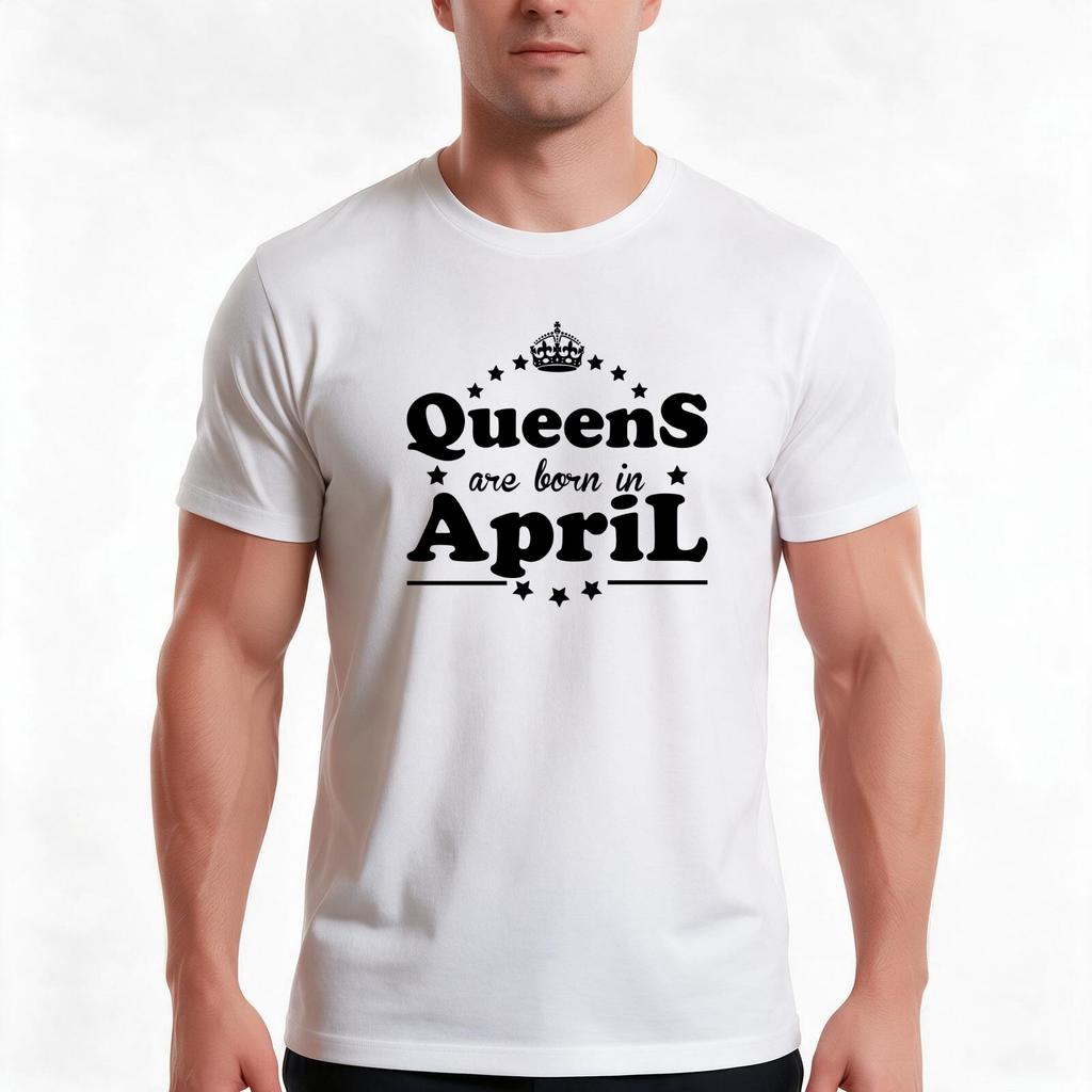 Queens Are Born In April Tshirt Summer Casual Cotton Tee Oversized Streetwear Tops Vintage Graphic Print Unisex Unisex Unisex