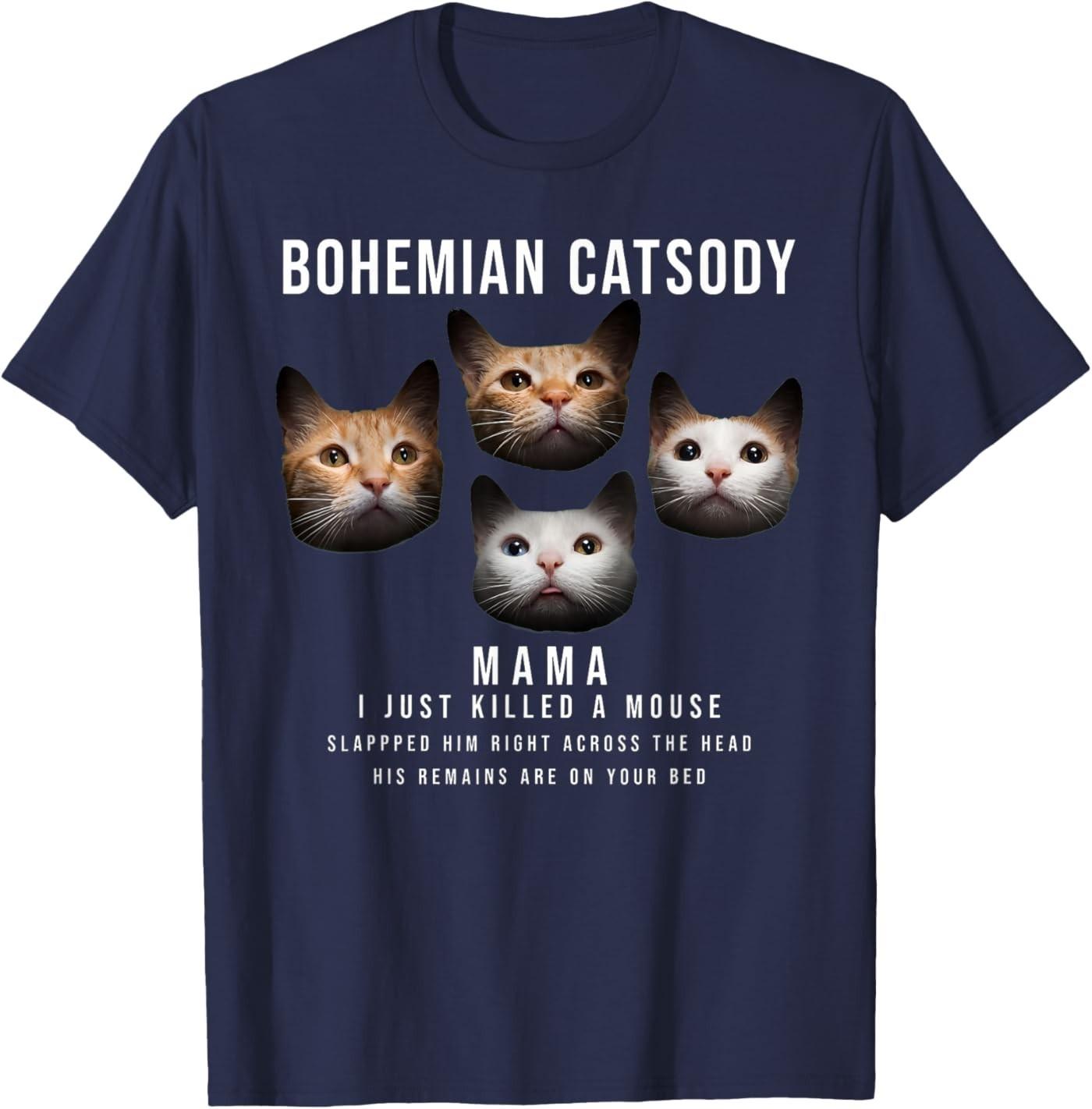 Bohemian Catsody Mama I Just Killed A Mouse Cat Parody T-Shirt S разноцветный
