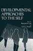 The Developmental Approaches To the Self Book