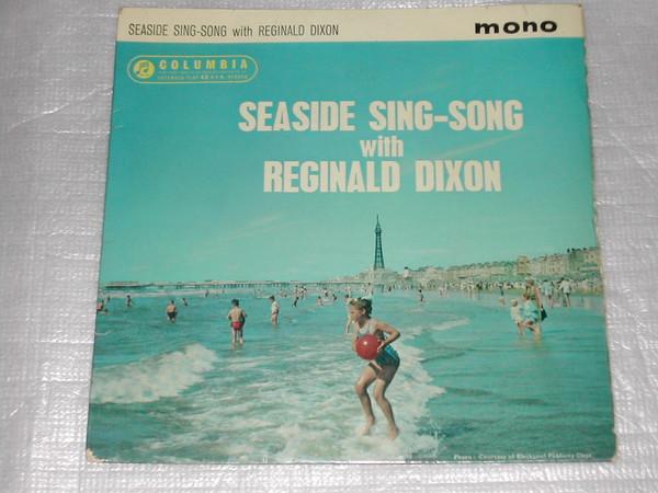 

7inch Record REGINALD DIXON Seaside Sing Song With Reginald Dix SEG8240 Columbia 1963 UK Pop Used
