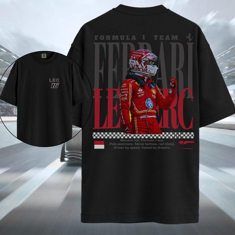 Charles Leclerc Ferrari F1 #16 Monaco Double Sided Print Graphic T-Shirt, Unisex Oversized Streetwear, Formula 1 Fan Gift