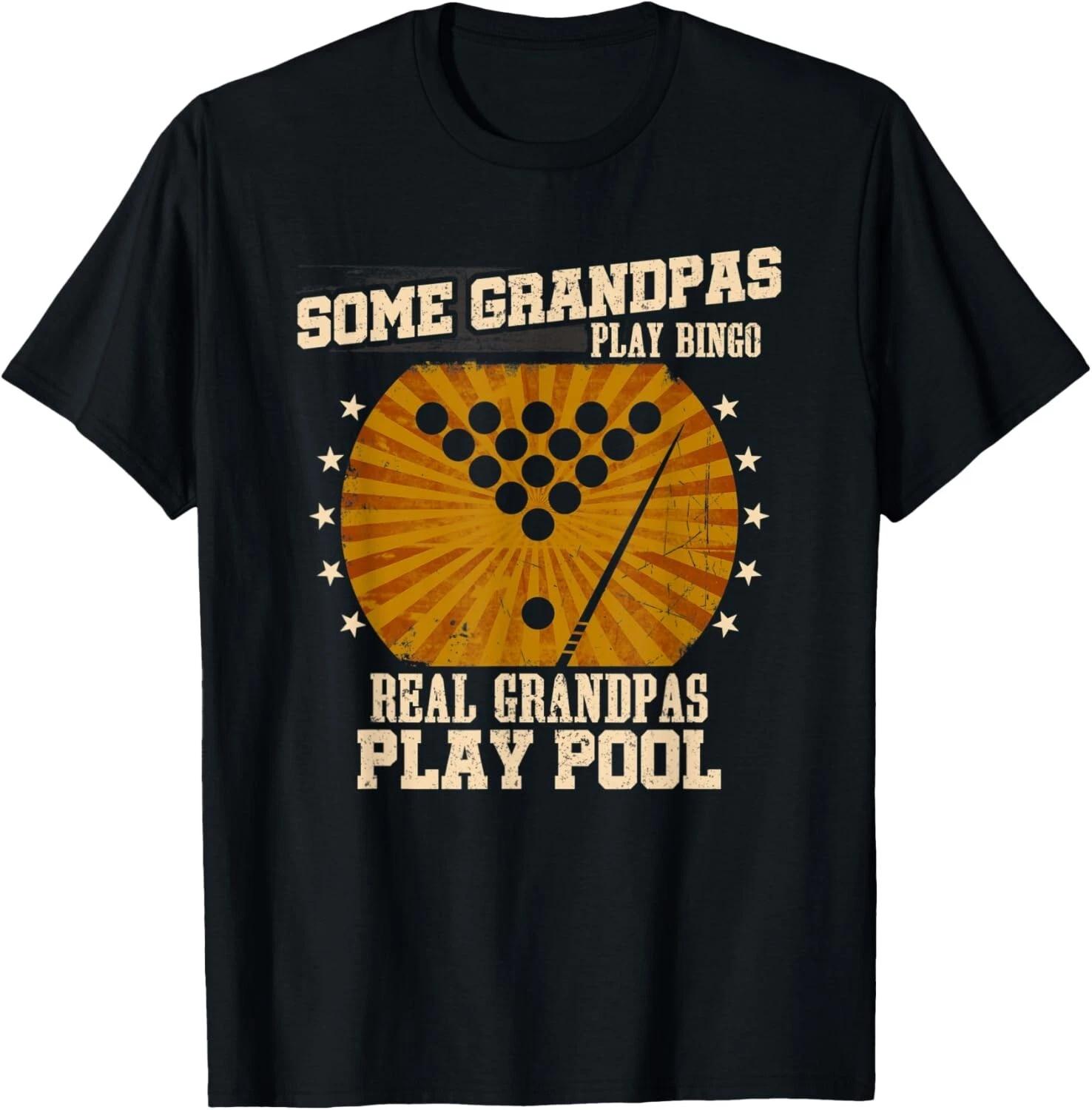 Mens Billiards Grandpa Shirt - Real Grandpas Play Pool Gift Unisex T-Shirt S
