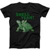 Shell Yeah Turtle Sassy Tortoise Snail Hilarious Witty Humor Meme Cult Movie Music Unisex Men Women Cool Gift Tee Black T Shirt 466