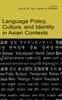 Kniha Language Policy, Culture, and Identity In Asian Contexts