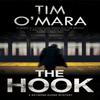 The Hook by Tim OMara Hardback Book 9780727889188