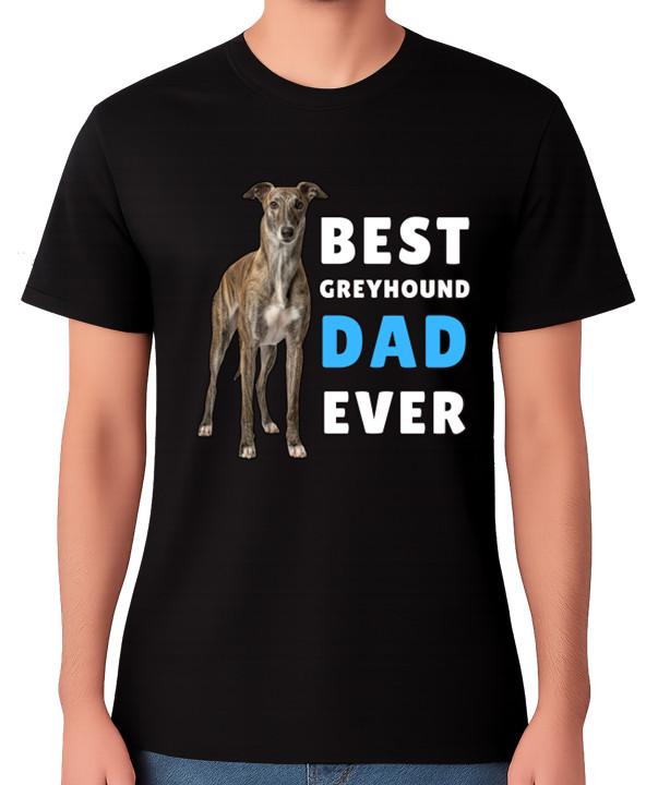 

Best Greyhound Dad Ever T-Shirt Dog Lover Gift Men s Tee S разноцветный