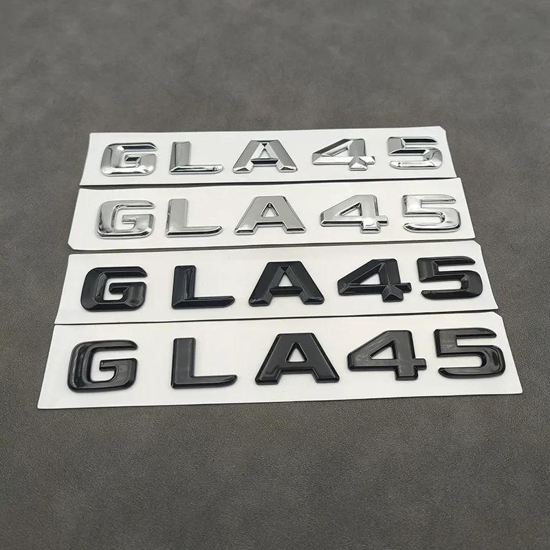 3d ABS Chrome GLA 45 GLA45 Logo Letters Car Trunk Emblem Badge Sticker For Mercedes Benz GLA45 AMG W156 X156 H547 Accessories MZ5