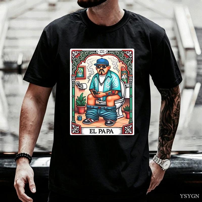 El Papa Latino Tarot Card Spanish Doing Dad Tshirts Fathers Day Tshirt Breathable Clothes Fashion Soft Fabric Unisexswear Tops