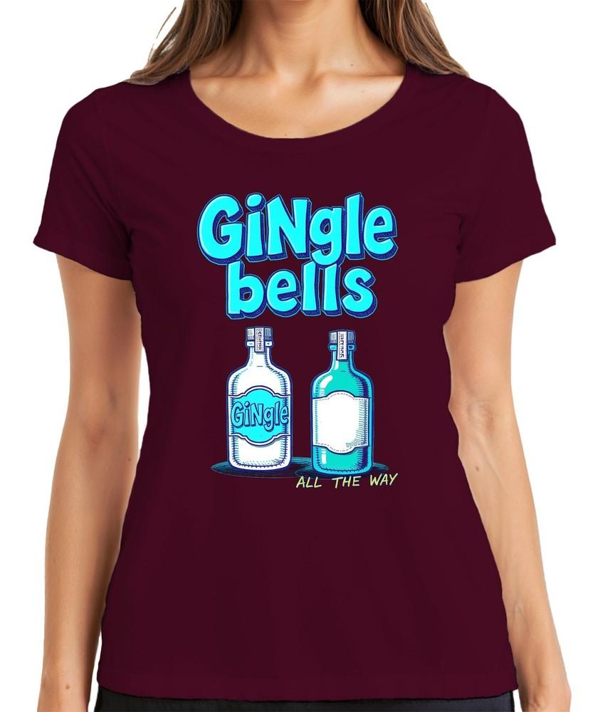 Gingle Bells Christmas Gin Gift Gin Lovers All The Way Ladies TShirt
