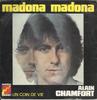 7inch Record ALAIN CHAMFORT  Madona Madona 6061850 Disques Flche 1974 France Pop Used