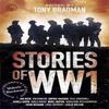Stories of World War One by Tony Bradman Paperback Book 9781408330357