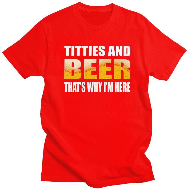 Custom Titties And Beer Tshirts for Men Short Sleeves Leisure T Shirt Fashion Tshirts Loose Fit 100 Cotton Tees Gift
