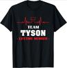 Team TYSON Lifetime Member Family Design-100% Cotton Summer O-neck Short Sleeve Casual Printed Men's T-shirt.