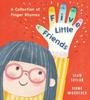 Five Little Friends A Collection of Finger Rhymes by Sean Taylor Hardback Book 9781406395815