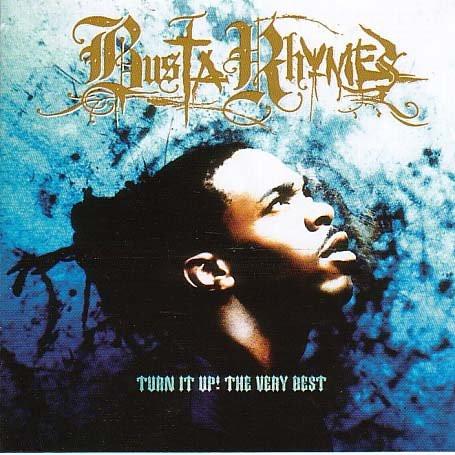 CD BUSTA RHYMES - Turn It Up! The Very Best 8122735802 Elektra, Rhino  2001 Japan Rap & Hip-Hop/R&B Used