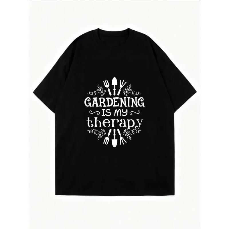 White Oversized T Shirt Gardening Is My Therapy With Garden Tools Print For Casual Wear And Outdoor Activities