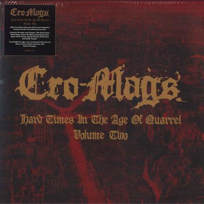 LP-Schallplatte CRO-MAGS – Hard Times In The Age Of Quarrel Vo BOBV912LP Back On Black 2022 UK Rock