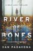 Bok River of Bones : A Chilling Psychological Thriller : 3