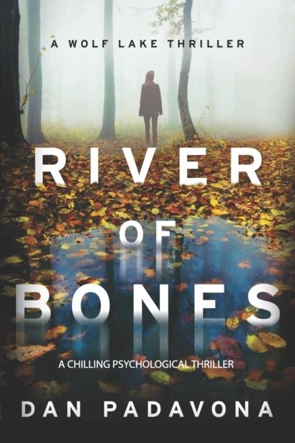 Bok River of Bones : A Chilling Psychological Thriller : 3