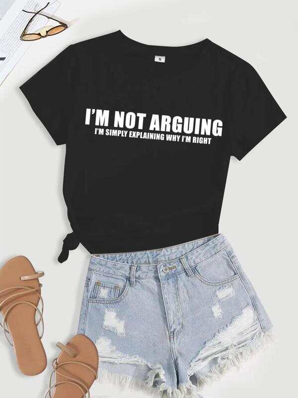 

Unisex s I M NOT ARGUING Print Round Neck T-Shirt S