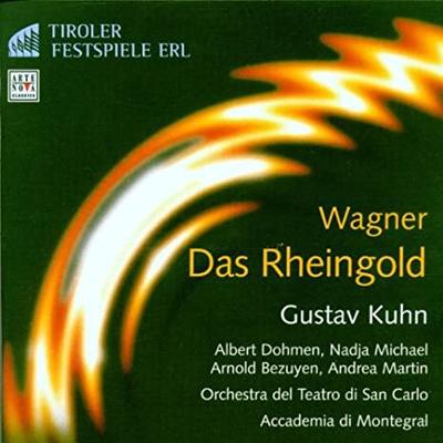 CD WAGNER, DOHMEN, MICHAEL, BEZUYEN; M - Wagner: Das Rheingold  74321636502 Arte Nova Class 1999 Europa Klasyczna Używana