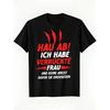 T-shirt Audace con Frase Tedesca per Coppie - Hau Ab! Ho Una Moglie Pazza Con Design Rosso E Bianco Audace Tipografia Giocosa E Graffi - Casual