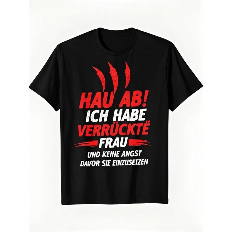 T-shirt Audace con Frase Tedesca per Coppie - Hau Ab! Ho Una Moglie Pazza Con Design Rosso E Bianco Audace Tipografia Giocosa E Graffi - Casual