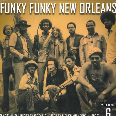 LP-Schallplatte VARIOUS - Funky Funky New Orleans Volume 6 (R DELLP0088 Funky Delicacie 2018 US Soul/Funk
