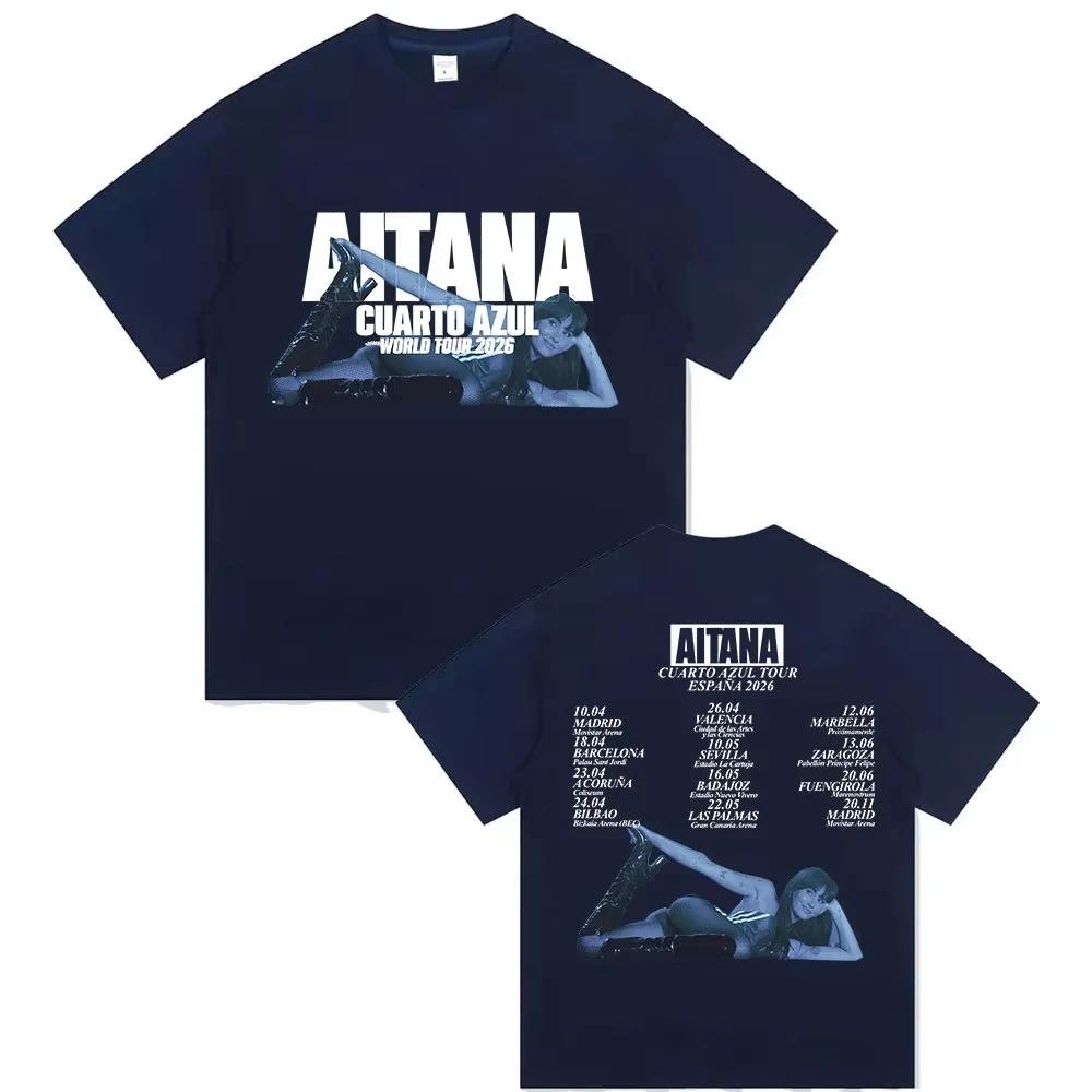 

Aitana Cuarto Azul World Tour 2026 Poster Print TShirt Men Women Streetwear Hip Hop Y2K Fashion Cotton Summer Tee Oversized Top 4XL