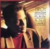 CD TROY JOHNSON  Plain And Simple 7019402607 WORD 1993 UK SoulFunk Used