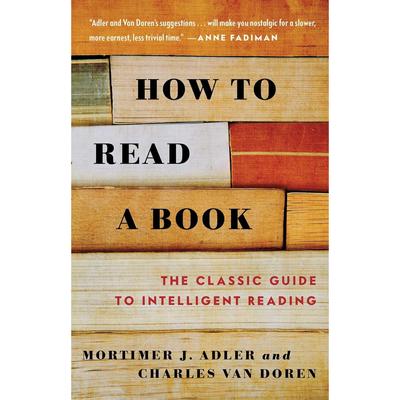 Come Leggere un Libro La Guida Classica per l'Intelligente Tascabile