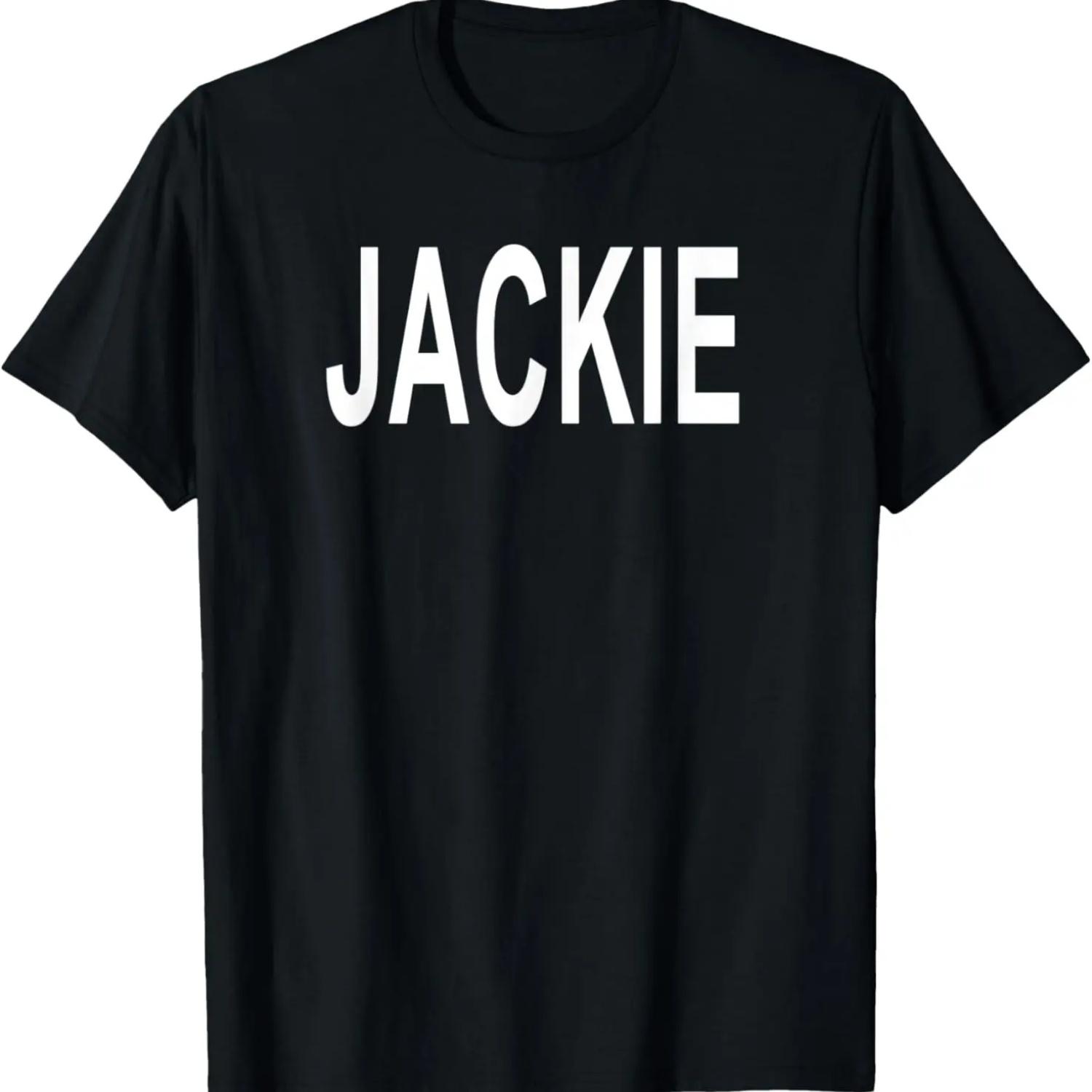 

Shirt that says Jackie T-Shirt XXXXXL чорний