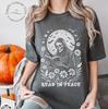 Read In Peace T-Shirt: Grim Reaper Skeleton Book Lover Halloween Shirt