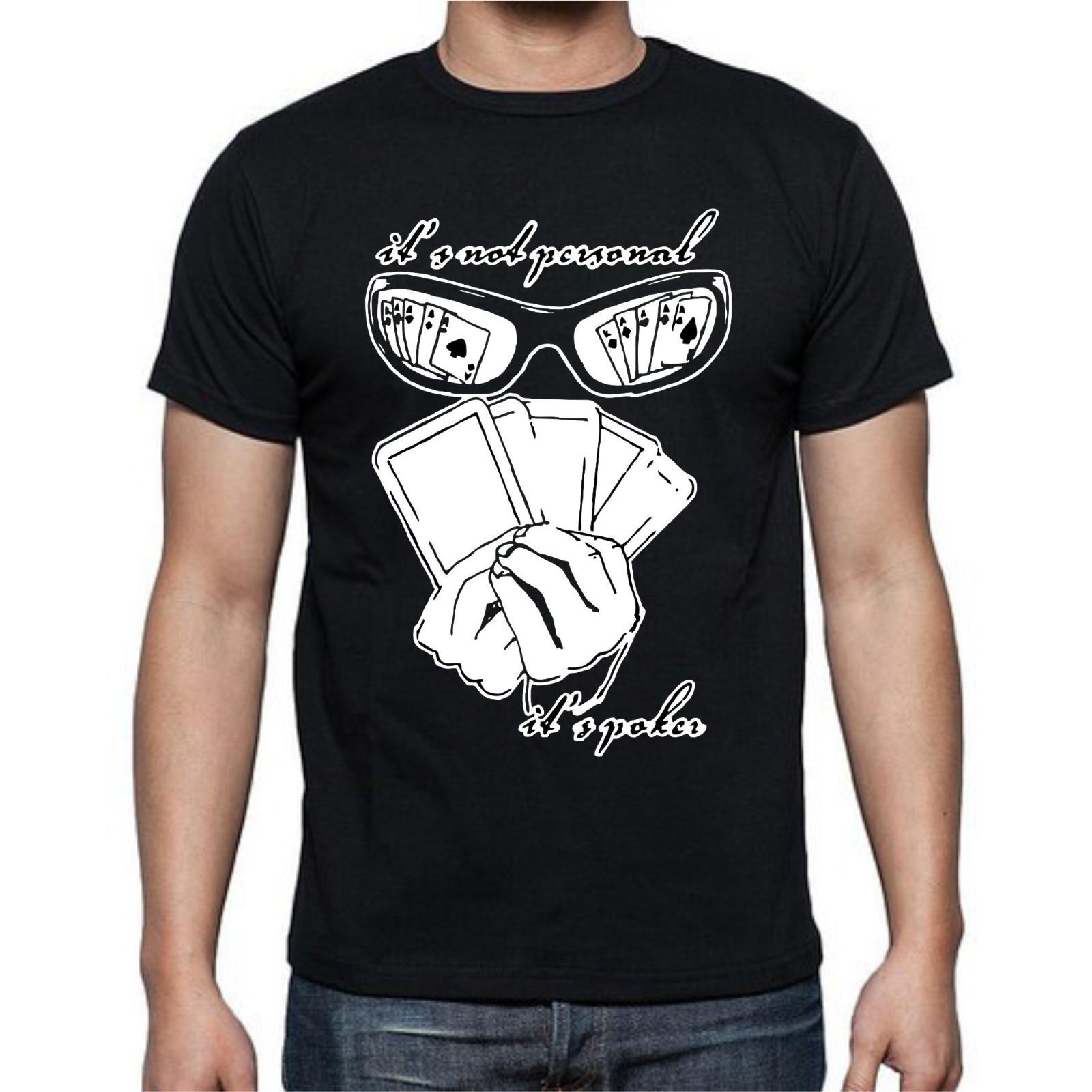 It s Not Personal It s Poker Cards T Shirt Mens Womens Tees Top Tee S