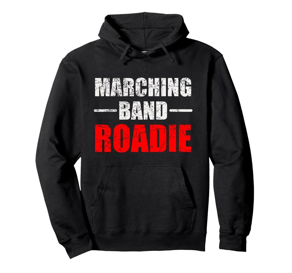 Marching Band Roadie Funny Marching Band Hoodie