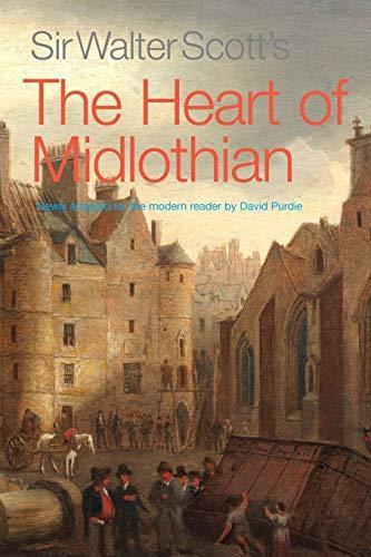 Sir Walter Scotts The Heart of Midlothian by Sir Walter Scott Paperback Book 9781908373809