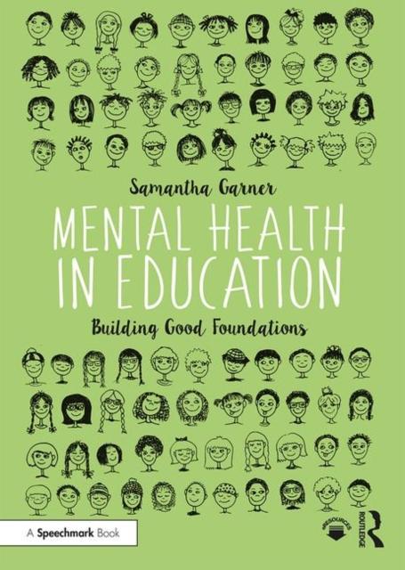 წიგნი Mental Health In Education : Building Good Foundations