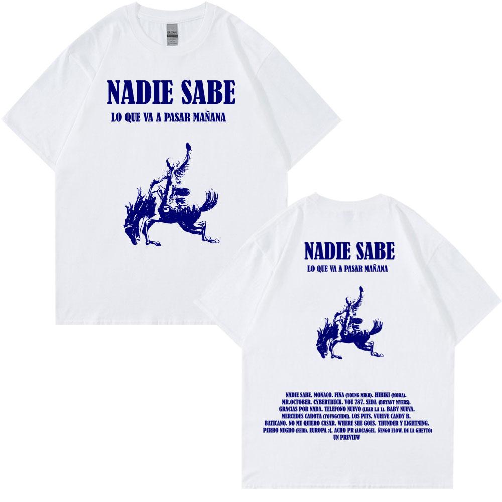 

Bad Bunny Nadie Sabe Lo Que Va Pasar Manana T Shirt Fashion Vintage Men Women Hip Hop T-Shirt Cotton Loose T Shirts S