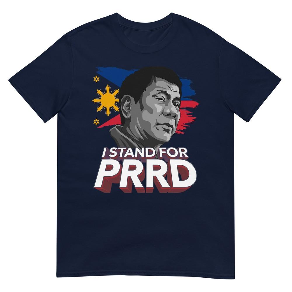 I Stand For Prrd Supporter Digong Duterte Philippine Du30 Tshirt S