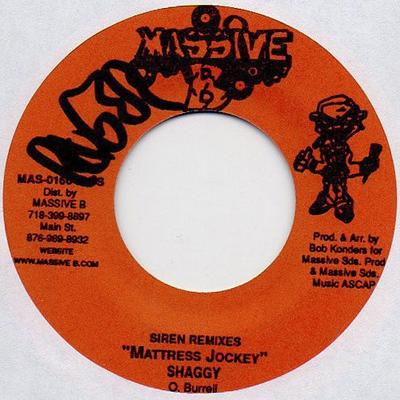 7inch Record SHAGGY - "Mattress Jockey" (Siren Remixes) NONE Massive B US Reggae, Ska & Dub Used