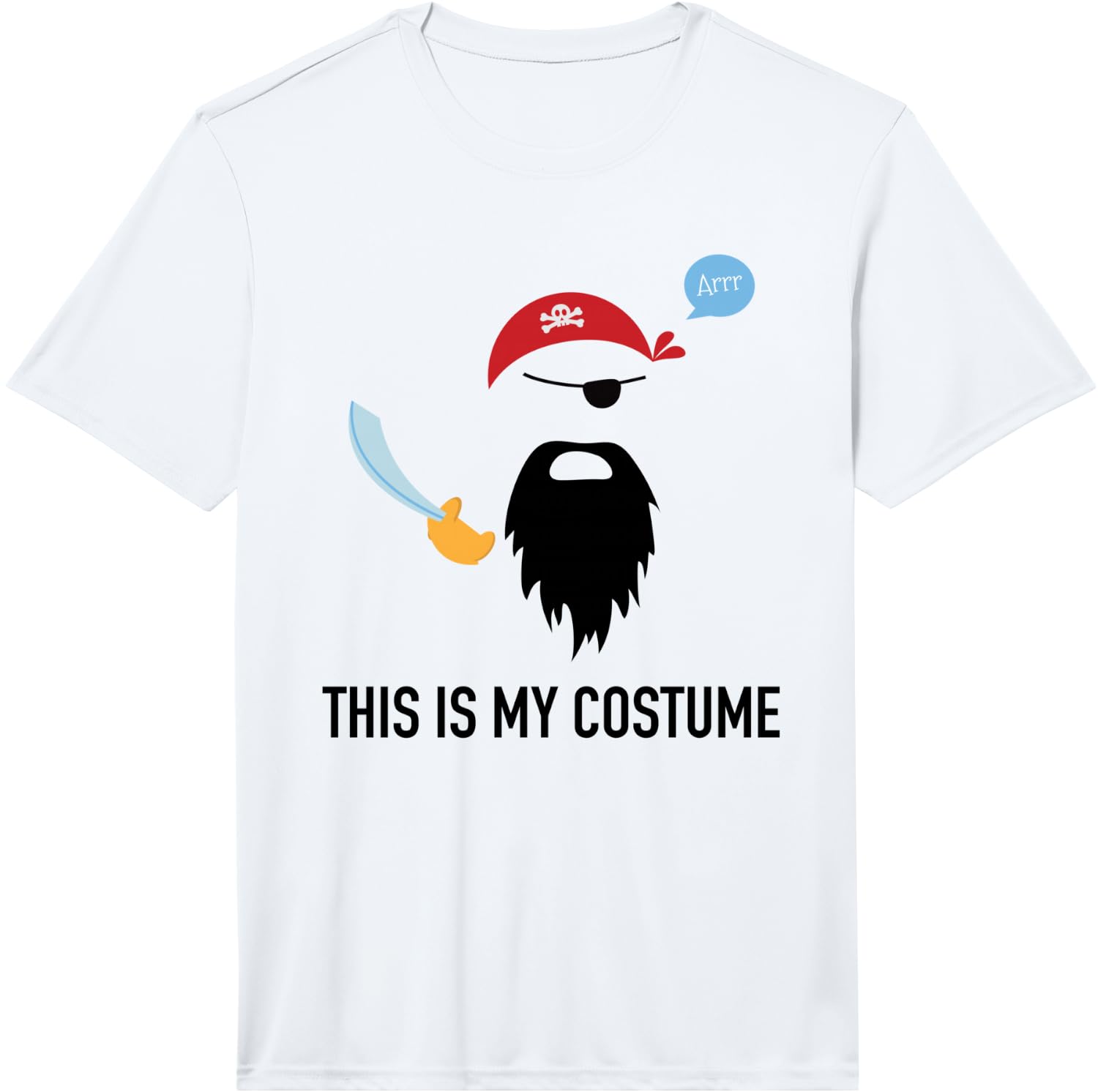 This is My Pirate Costume Funny Cool Birthday Gift Performance Unisex T-Shirt S