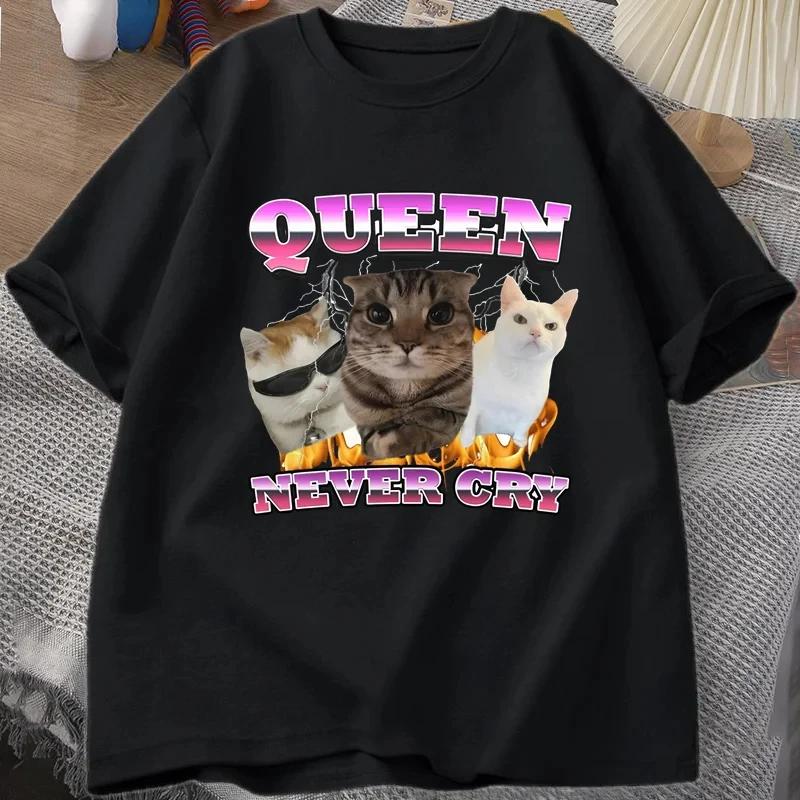 Queen Never Cry Funny Cat Expressions T-Shirt Womens Silly Cat T-Shirt Funny Quotes T-Shirt Casual Short Sleeve Graphic T-Shirt