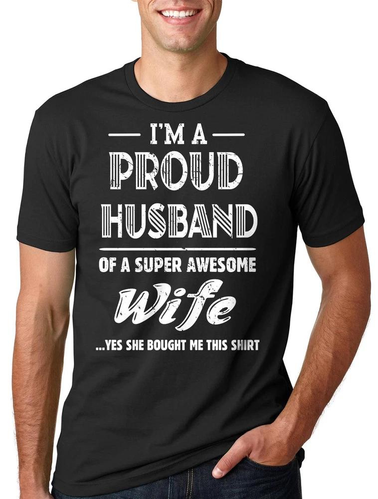 Proud Husband of awesome Wife Gift for Husband Tee Shirt Mens Tshirt S