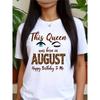 Women's Short-Sleeve T-Shirt- White T-shirt with The Printed Design "This Queen Was Born In August, Happy Birthday To Me, " Casual Round Neck